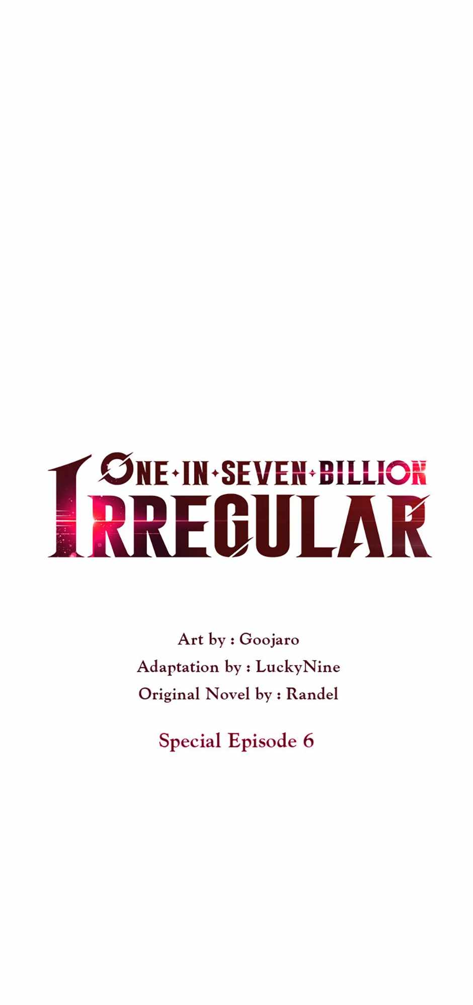 One in seven billion irregular (One-of-a-Kind Irregular) Chapter 109 7